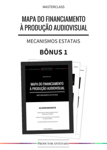 Masterclass Mapa do Financiamento à Produção Audiovisual Bonus 1