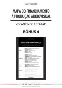 Masterclass Mapa do Financiamento à Produção Audiovisual Bonus 4